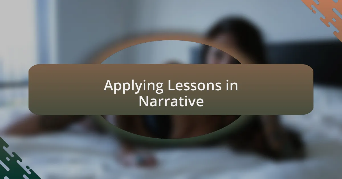 Applying Lessons in Narrative