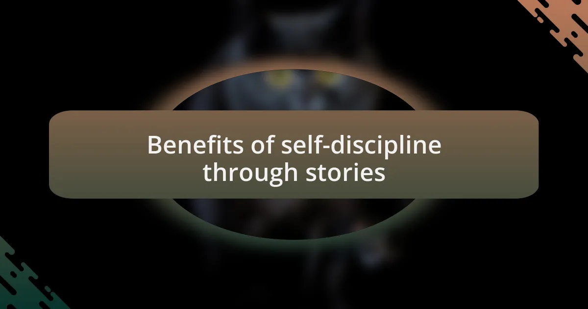 Benefits of self-discipline through stories