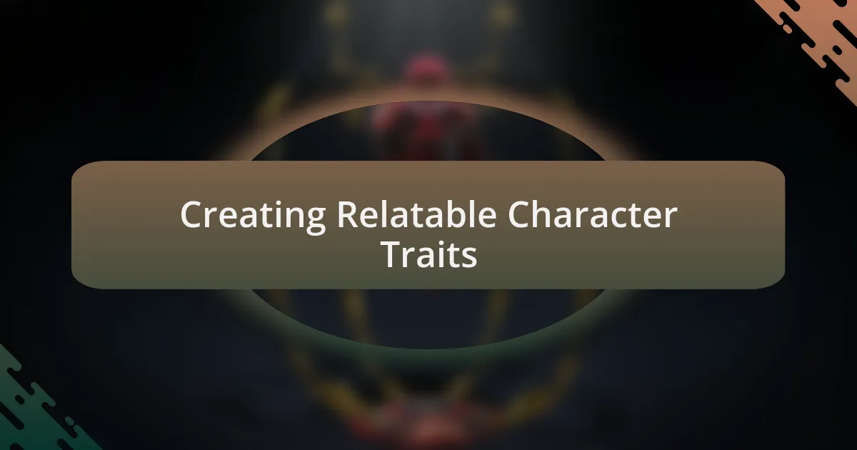 Creating Relatable Character Traits