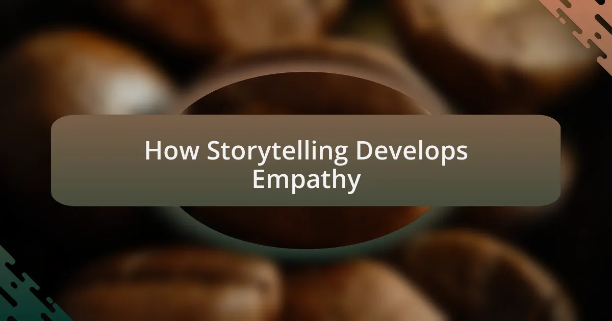 How Storytelling Develops Empathy
