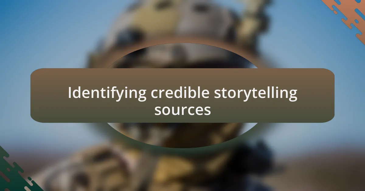 Identifying credible storytelling sources