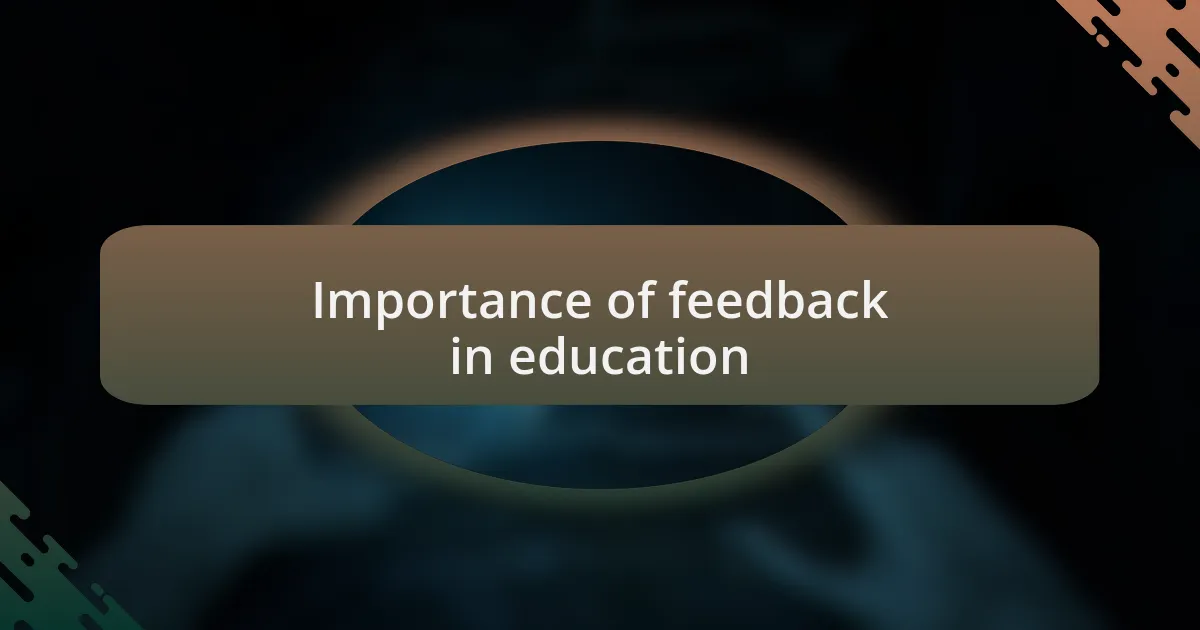 Importance of feedback in education