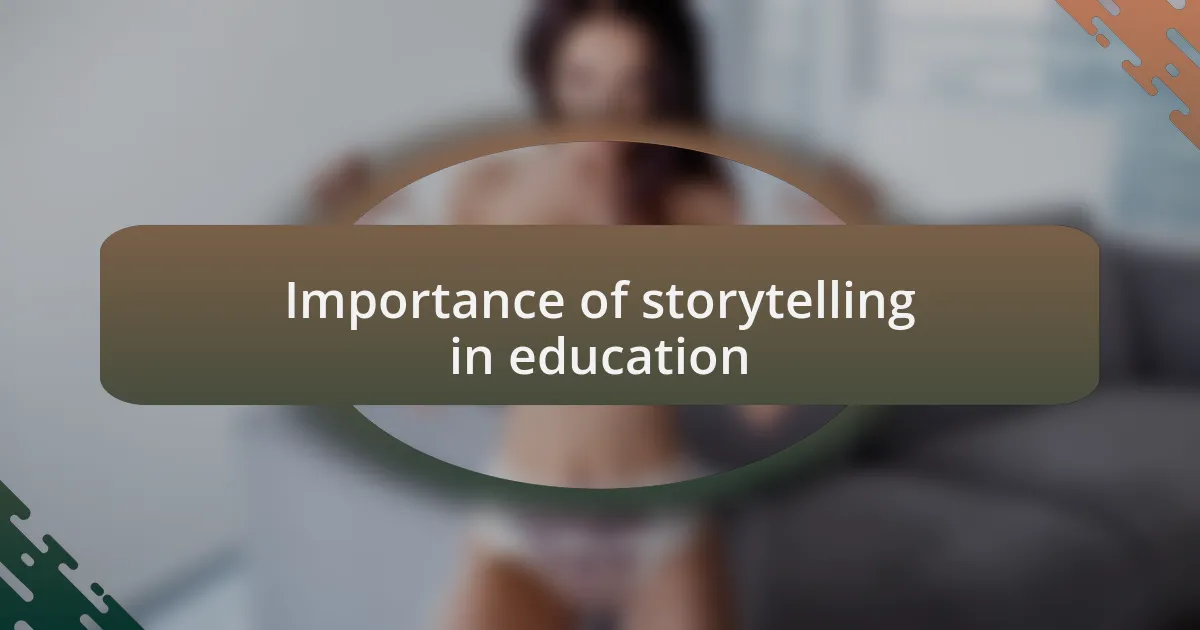 Importance of storytelling in education
