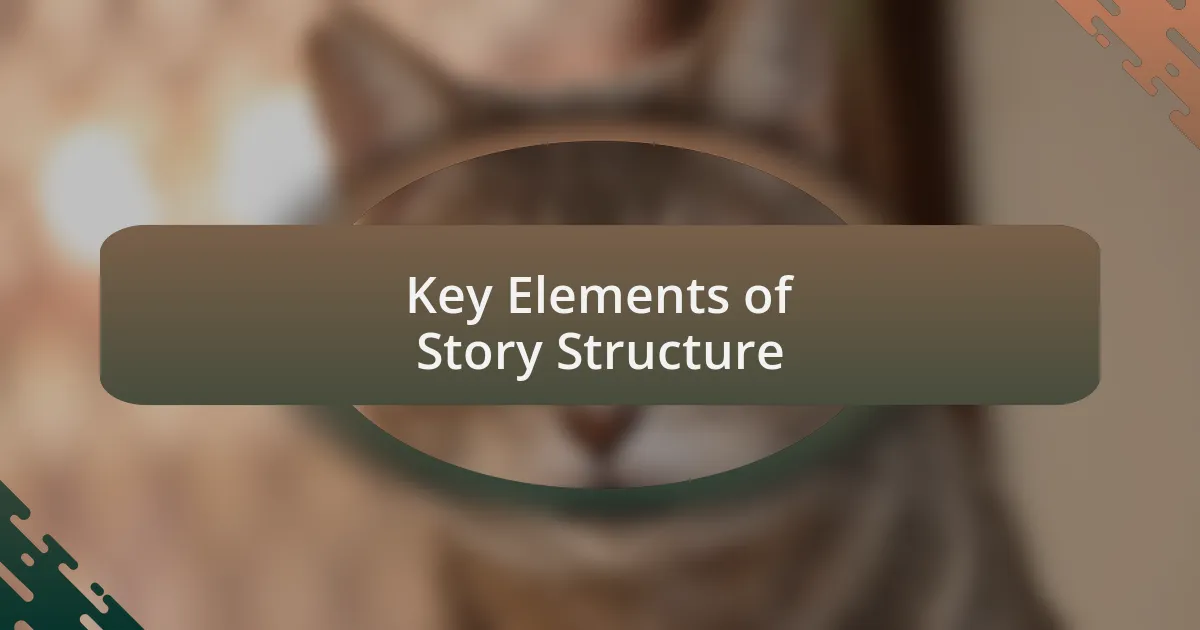 Key Elements of Story Structure