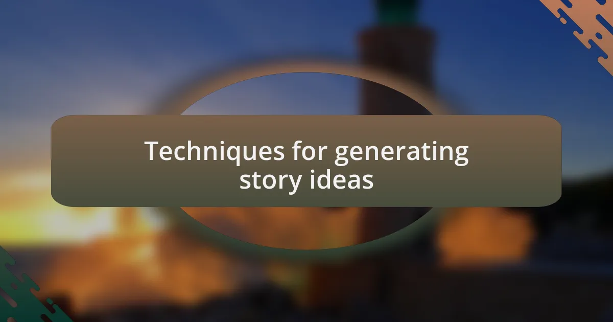 Techniques for generating story ideas