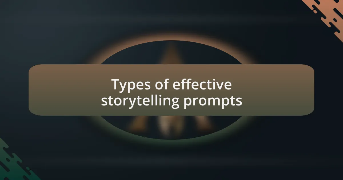 Types of effective storytelling prompts